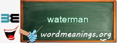 WordMeaning blackboard for waterman